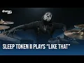 Lagu Sleep Token II Plays “Like That”