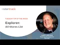 Jim s Tuesday Tips by StorTrack All Stores List in Explorer