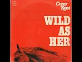 Wild as Her - Corey Kent