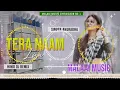 Download Lagu Dj Malaai Music √√ Malaai Music Jhan Jhan Bass Hard Bass Toing Mix Tera Naam Liya Tujhe Yaad kiya
