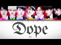 Download Lagu Dope- BTS (Han/Rom/Eng Color Coded Lyrics) | Cjvece
