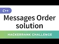 HackerRank Solution Messages Order in C