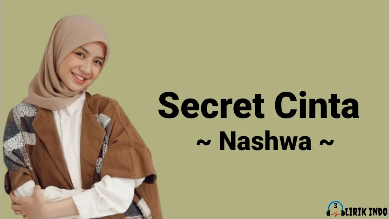 Nashwa - Secret Cinta (Lirik Lagu) | Lirik Lagu Pop Indonesia