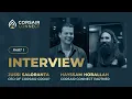 Interview Jussi Saloranta CEO of Corsair Group and Hayssam Hoballah Corsair Connect Partner Pt 1