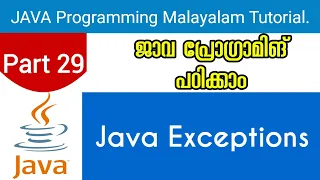 Java Exceptions Java Programming Malayalam Tutorial Part 29 0f 30