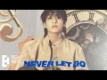 Download Lagu Jungkook 'Never Let Go' (Feat. TINI CANELA) Official MV