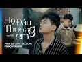 Download Lagu Họ Đâu Thương Em - Phan Duy Anh x Lê Cương (Piano Version) | Đừng Khóc Em Ơi Đừng Buồn...