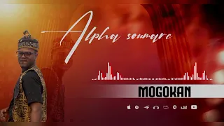 ALPHA SOUMARE - MÔGÔKAN