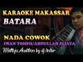 Karaoke Makassar Batara - Iwan Tompo || Nada Cowok