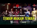 Download Lagu TEMAN MAKAN TEMAN - ALL ARTIS NEW MONATA