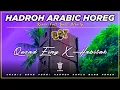Download Lagu HADROH ARABIC SONG BASS HOREG • Qusad Einy X Habitak || AR PRODUCTION MP3