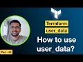 How to use user - data in Terraform