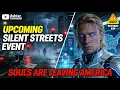 Lagu UPCOMING SILENT STREETS EVENT | A MASS AWAKENING PHASE IN THE USA
