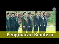 Lagu Terompet Pengibaran(penaikan)  bendera merah putih TNI ad new