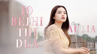 Download Jo Bheji Thi Dua - Aulia DA ( Cover India ) MP3