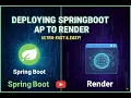 Go Live Deploy Your Spring Boot App to Render in 5 Minutes FREE