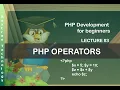 php tutorial for beginners operators and types lecture 3