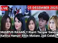 LIVE MERANGKAI KISAH INDAH HARI INI - MAMPUS RASAIN! ! Rianti Tampar Sandra Hampir Bikin Mutiara Cel