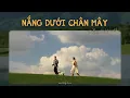 Download Lagu Nắng Dưới Chân Mây (1 Hour) - Nguyễn Hữu Kha x Quanvrox「Lofi Ver.」/ Official Lyrics Video