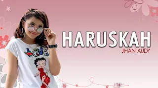 jihan audy haruskah jujur ku tak mampu official mv 