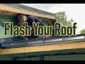 Don t Skip These TWO ROOF FLASHINGS