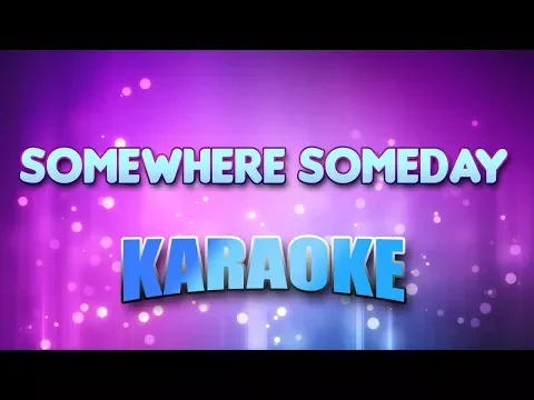 Download MP3 N'Sync - Somewhere Someday (Karaoke \u0026 Lyrics)