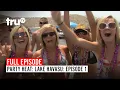Party Heat Lake Havasu Episode 1 Watch the Full Episode truTV