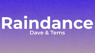 dave ft tems raindance lyrics 