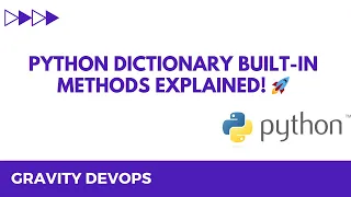 Python Dictionary Built-in Methods Explained