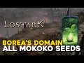 Lost Ark All Borea s Domain Mokoko Seed Locations