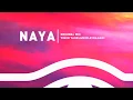 Download Lagu Yinon Yahel \u0026 Mor Avrahami - Naya (Original Mix)