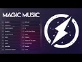 Top 30 Best Songs by Magic Music 🔥 Best Remixes of Popular Songs ♫ Top Hits 2021