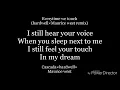 Everytime we touch(Hardwell×Maurice West remix)-lyrics-Cascada×Hardwell×Maurice West