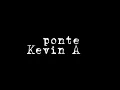 PONTE ( Kevin AMF )