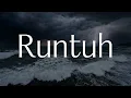 Lagu Feby Putri, Fiersa Besari - Runtuh || [Mix Playlist Lirik]