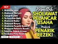 SHOLAWAT TERBARU 2025 | SHOLAWAT NABI PENARIK REJEKI | Sholawat Jibril, Sholawat Busyro, Nariyah
