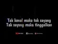 Download Lagu Story wa - tak kenal maka tak sayang - tak sayang maka tinggalkan