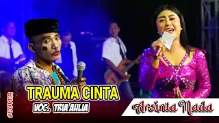 Download Trauma Cinta - Tria Aulia - Organ Tarling ARSINTA NADA Live Randegan Losari MP3