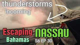 Escaping Nassau Bahamas, SVEV S6 EP 30