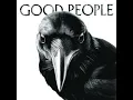 Download Lagu Good People(Song by Mumford \u0026 Sons and Pharrell Williams)