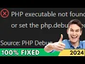 FIXED PHP executable not found Install PHP and Add it to Your Path in VSCode 2024