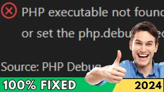 FIXED PHP executable not found Install PHP and Add it to Your Path in VSCode 2024