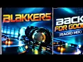 Blakkers - Back For Good (Radio Mix) 2003