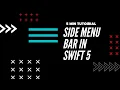 Side Menu Bar in Swift5 Swift Tutorial