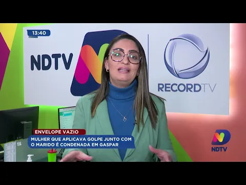 Envelope vazio: mulher que aplicava golpe junto com o marido é condenada em Gaspar