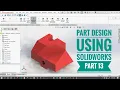 Solidworks tutorial for beginners exercise 13 in 2020