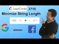 LeetCode 2716 Minimize String Length - Interview Prep Ep 142