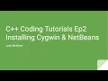 C Coding Tutorials 2 Installing Cygwin and NetBeans