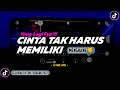 Download Lagu DJ Cinta Tak Harus Memiliki Remix Viral TikTok Terbaru 2022 Jangan Bersedih Dengan Keadaan Ini