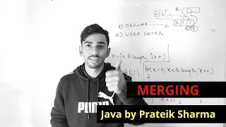 Merging In Array How to merge Array in Java programming ISC ICSE Prateik Sharma